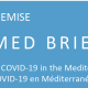 Deuxième Round: Appel à Policy Briefs “COVID-19 MED BRIEFS” (Date limite étendue: 12 Février 2021)