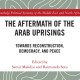 New Book Looks Towards the Future of Four Arab Conflict Afflicted Countries : Syria, Libya, Yemen, and Iraq