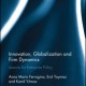 Vol 7: Innovation, Globalozation and Firm Dynamics-Routledge