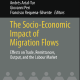 Vol 9: The Socio-Economic Impact of Migration Flows- Springer