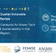 EuroMed Cluster Innovate Webinar on Green Tech: Clusters as Catalysts for Green Tech Innovation & Sustainability in The South Med Region